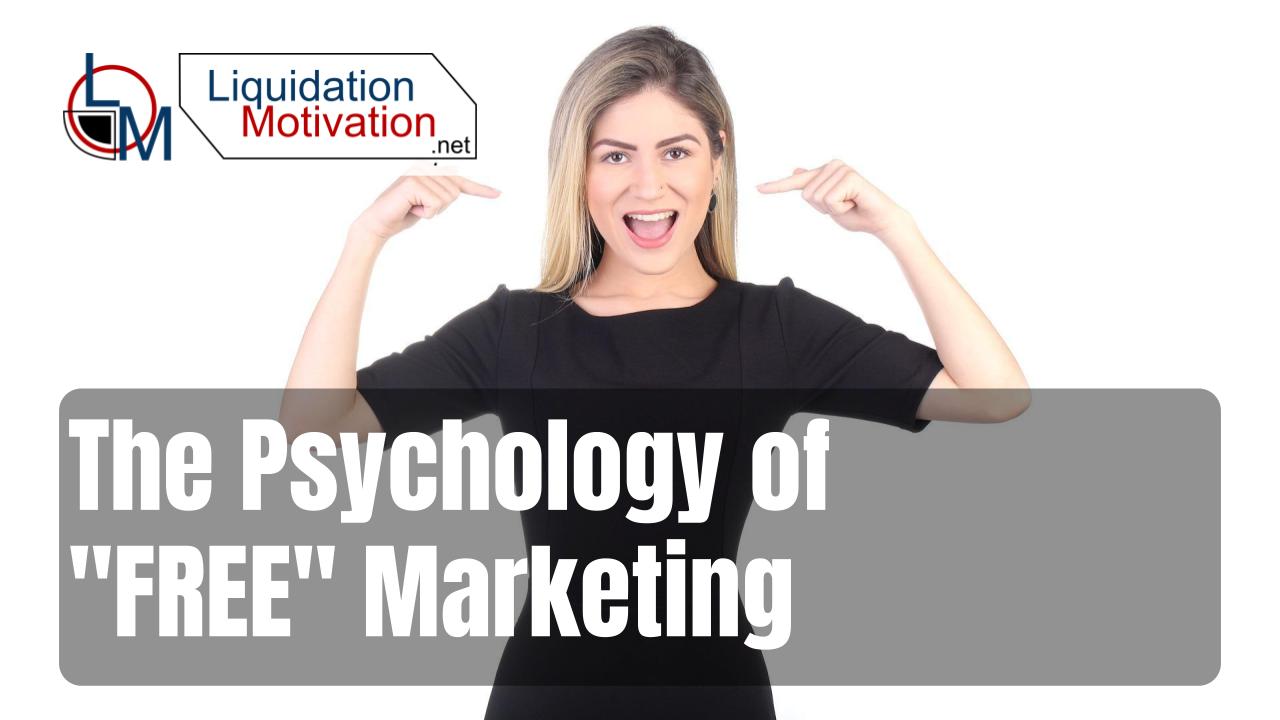 The Psychology of "FREE" Marketing