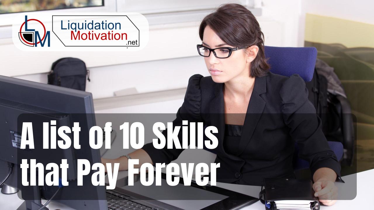 A list of 10 Skills that Pay Forever