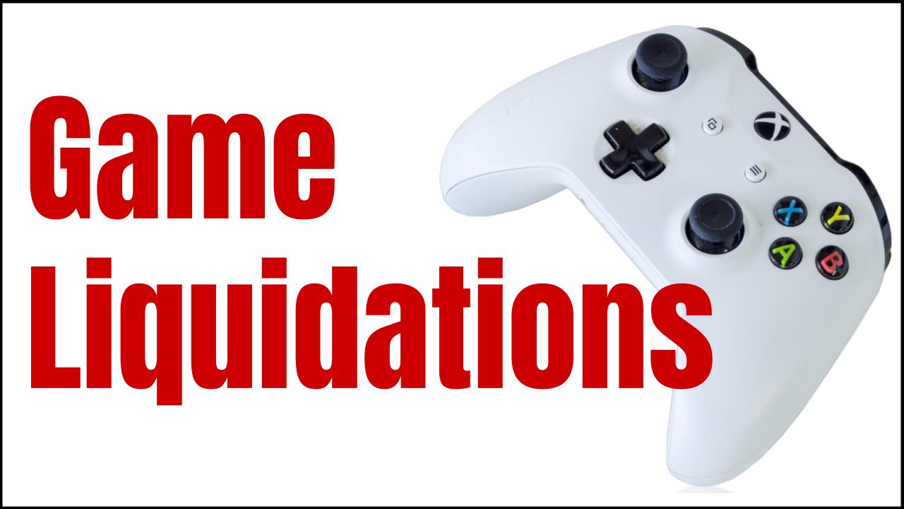 Game Liquidations